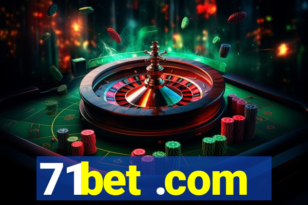 71bet .com